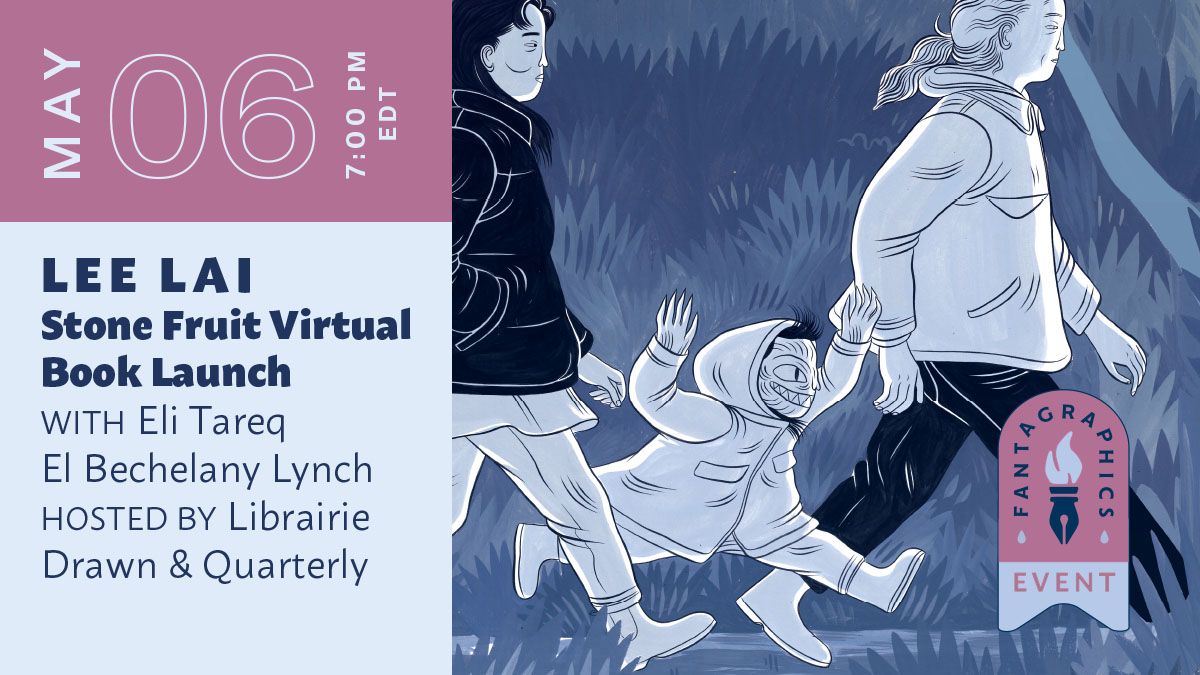 Librairie D+Q presents Lee Lai launching Stone Fruit