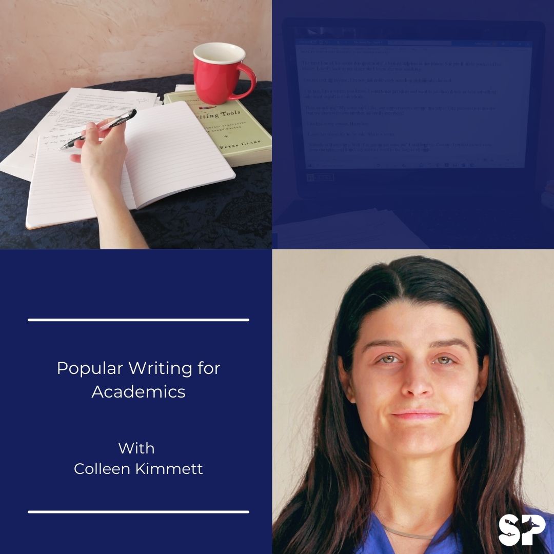 Popular Writing for Academics with Colleen Kimmett