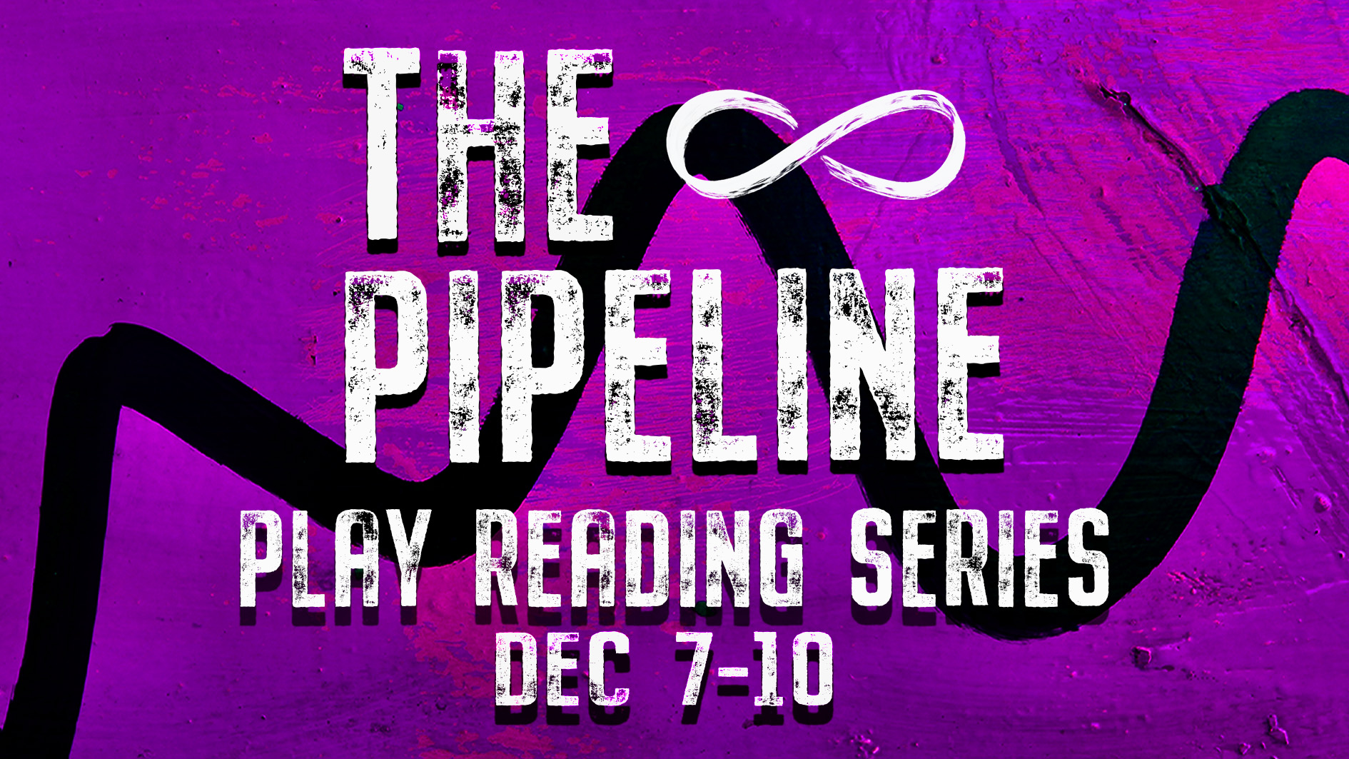 The Pipeline Play Reading Series