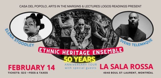 Poetry & music with Elena Stoodley + Svens Telemaque + The Legendary Ethnic Heritage Ensemble