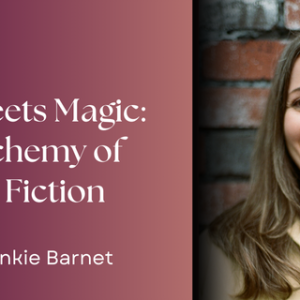 Craft Meets Magic: The Alchemy of Short Fiction (Mondays)