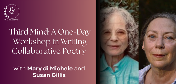 Third Mind: A One-Day Workshop in Writing Collaborative Poetry
