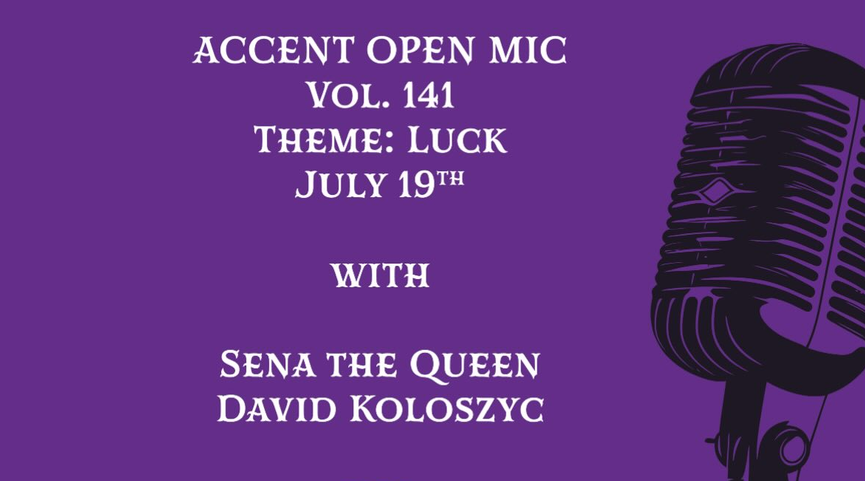 Accent Open Mic, Vol. 141